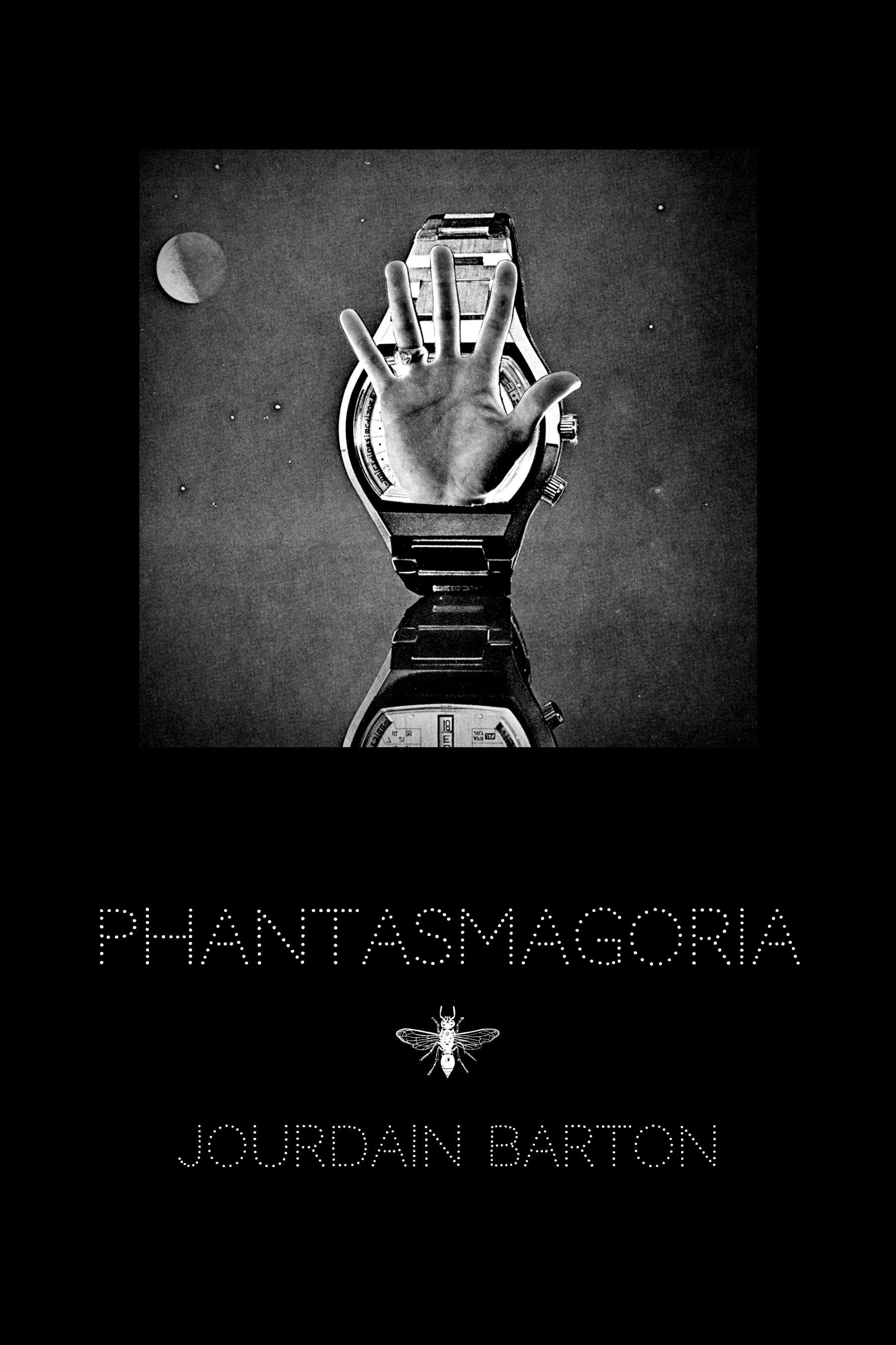 Phantasmagoria by Jourdain Barton